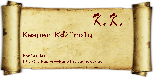 Kasper Károly névjegykártya